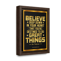Thumbnail for Believe Deep Down - Joe Paterno Quote Motivational Framed Wall Art | Abanak