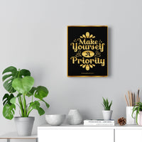 Thumbnail for Make Yourself a Priority - Canvas Print