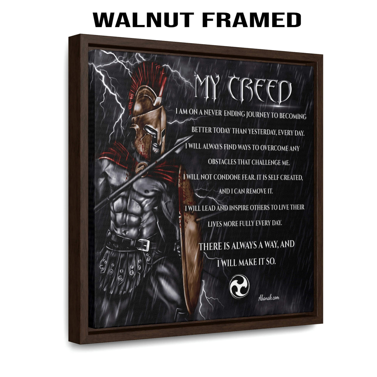 My Creed - There Is Always A Way And I Will Make It So - Spartan Warrior - Canvas Print