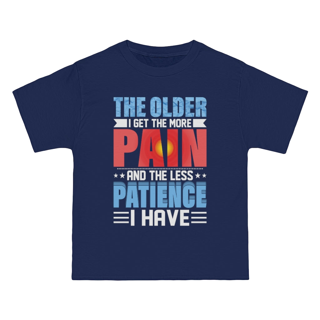 More Pain and the Less Patience - Unisex Vintage Tee