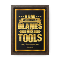 Thumbnail for A Bad Workman Blames His Tools Canvas Print - Motivational Framed Canvas  Wall Art | Abanak