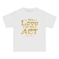 Thumbnail for To Love Is To Act - Victor Hugo Quote - Unisex Vintage Tee