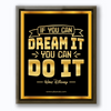 If You Can Dream - Walt Disney Quote - Canvas Print
