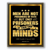 Men are Not Prisoners of Fate  - Franklin D Roosevelt - Canvas Print