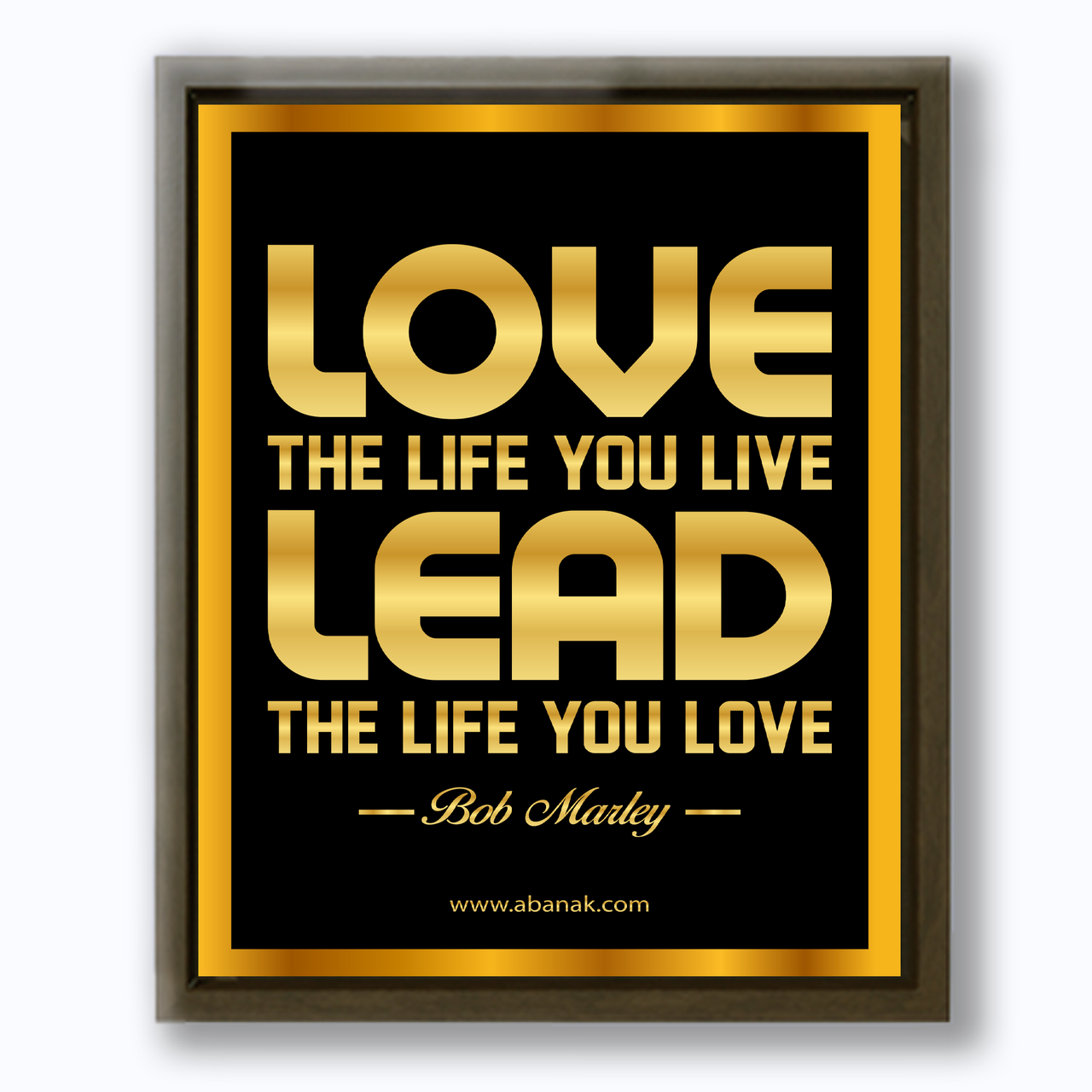 Love the Life You Live - Bob Marley Quote - Canvas Print