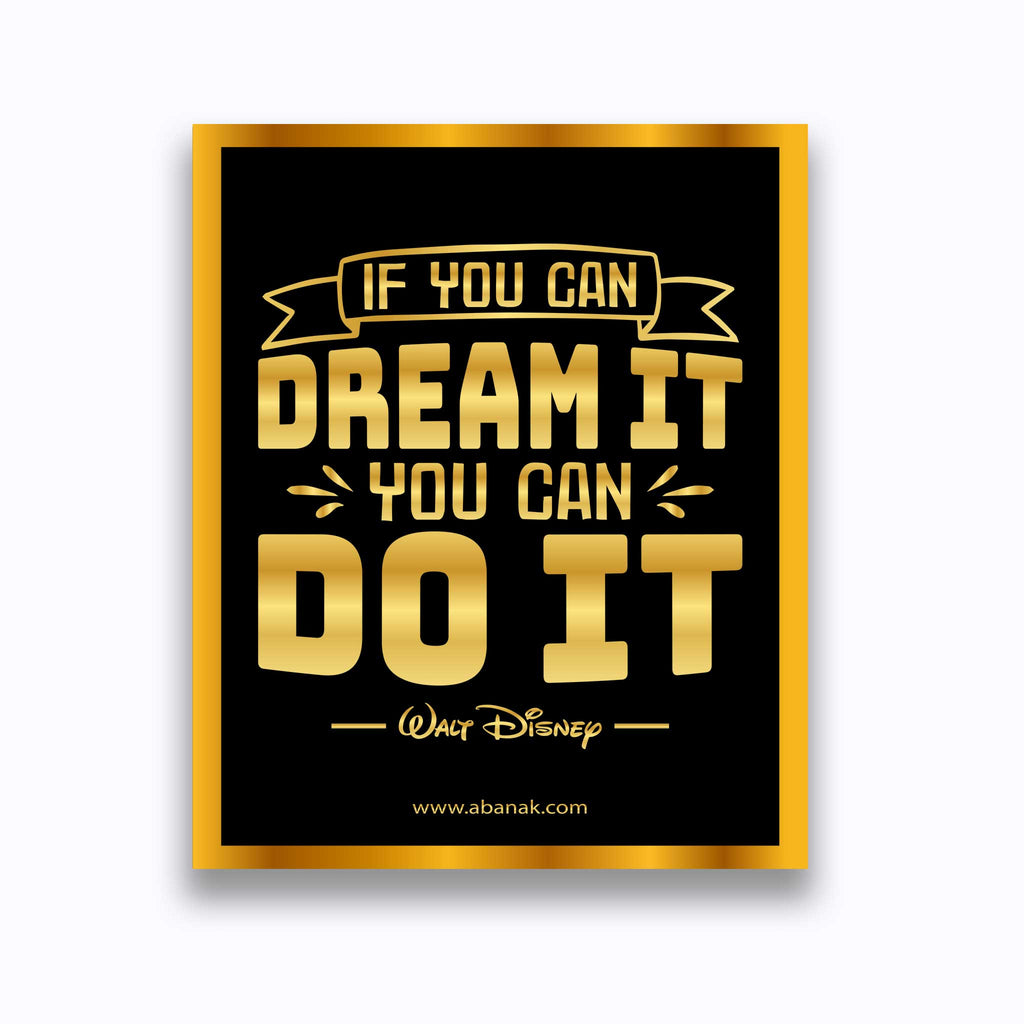 If You Can Dream - Walt Disney Quote - Canvas Print