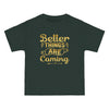Better Things Are Coming - Women's Vintage Tee