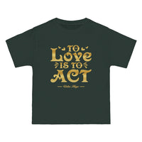 Thumbnail for To Love Is To Act - Victor Hugo Quote - Women's Vintage Tee