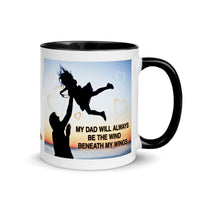 Thumbnail for Dad Will Always be the Wind Beneath My Wings - 11oz Graphic Colored Mug